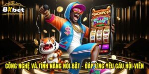 Công Nghệ Và Tính Năng Nổi Bật - Đáp Ứng Yêu Cầu Hội Viên